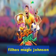 filhos magic johnson